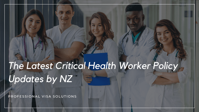 The Latest Critical Health Worker Policy Updates by NZ