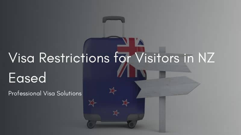 Visa Restrictions for Visitors in NZ Eased