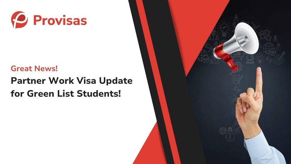 Partner Work Visa Update for Green List Students!